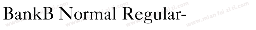 BankB Normal Regular字体转换